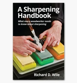 Lee Valley A Sharpening Handbook